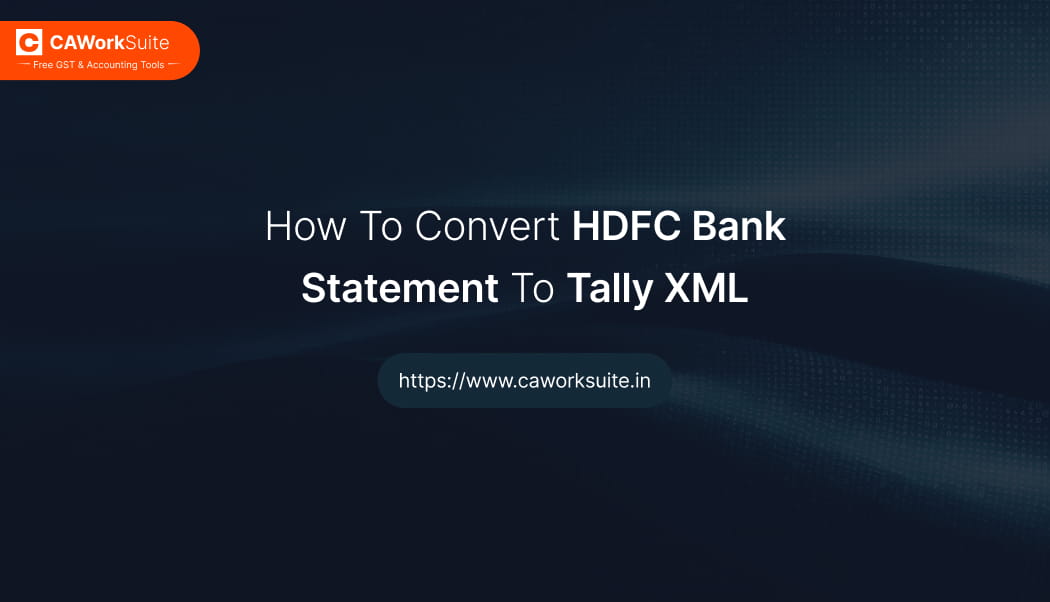 HDFC bank statement to Tally XML conversion and TallyPrime voucher import